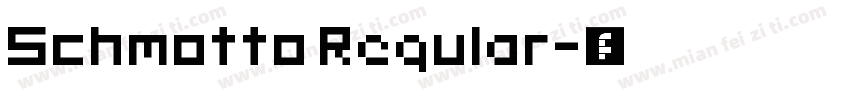 Schmotto Regular字体转换